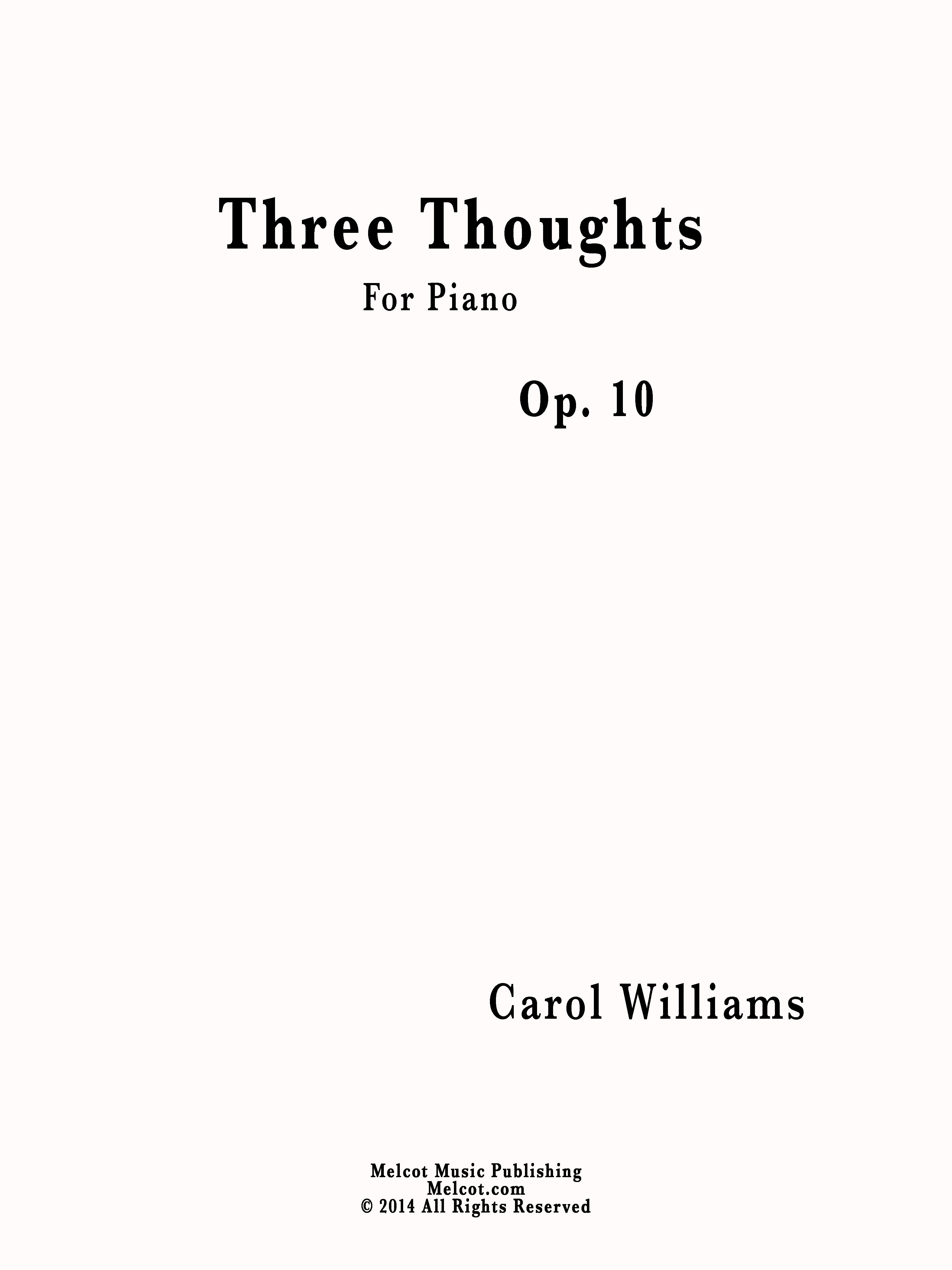 Three Thoughts by Carol
                                    Williams