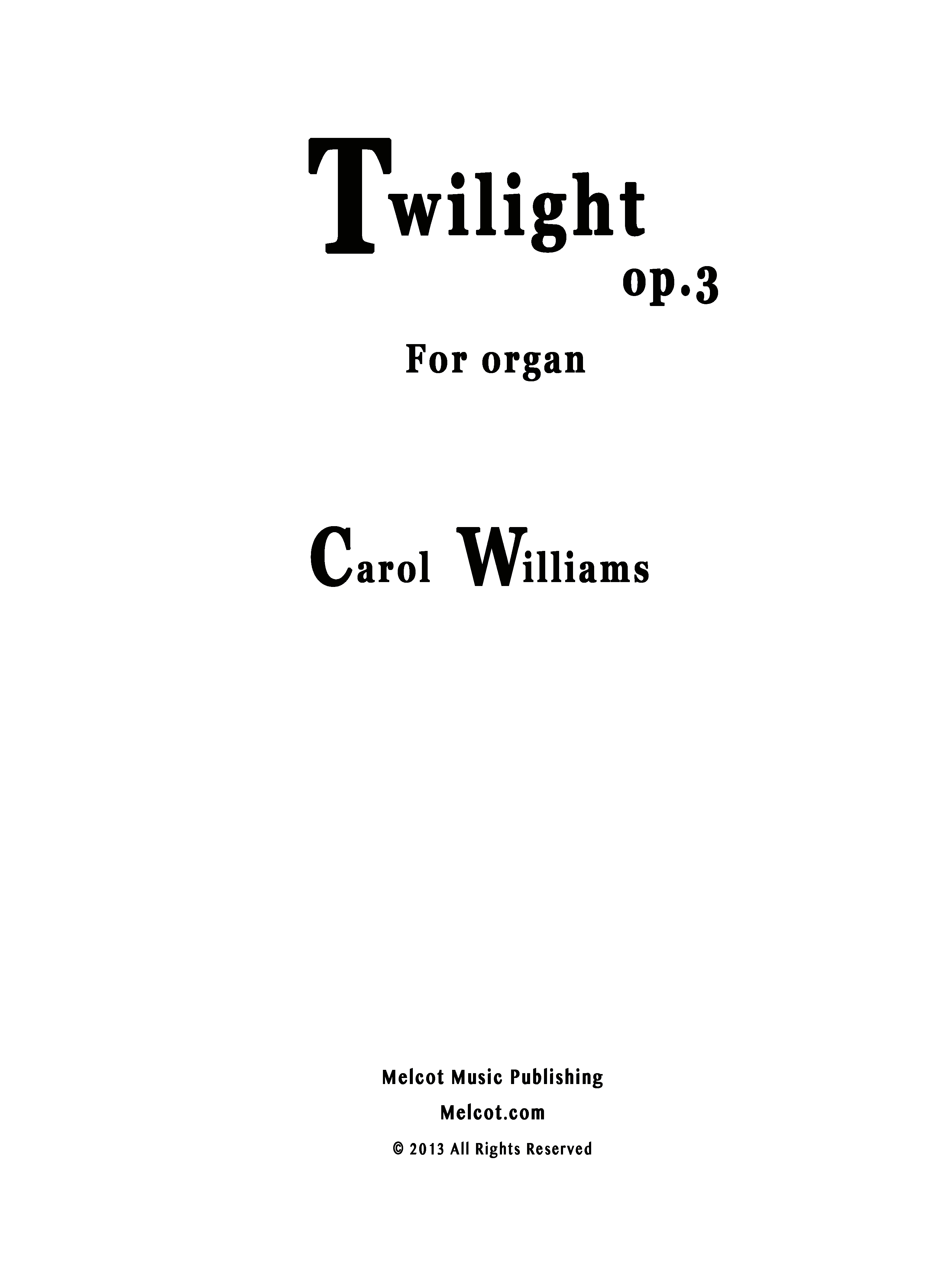 Twilight by Carol
                            Williams